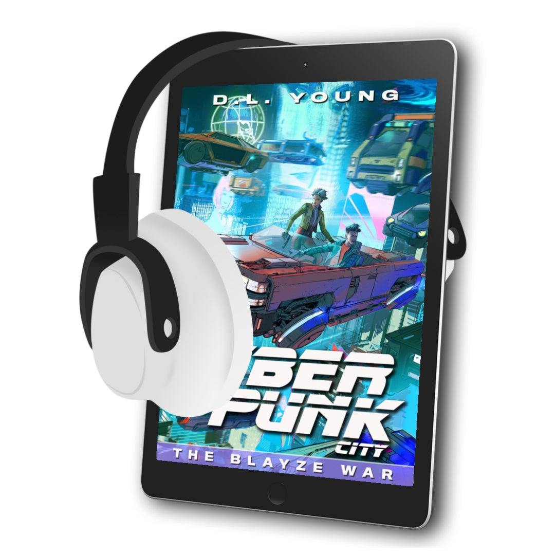 Cyberpunk City Book Three: The Blayze War (audiobook)