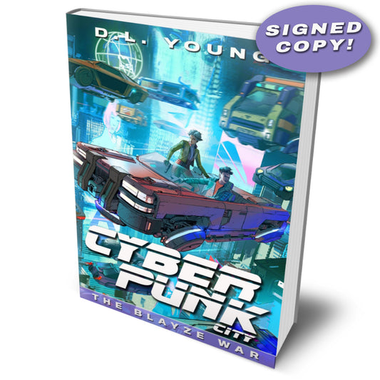 Cyberpunk City Book Three: The Blayze War (signed paperback)