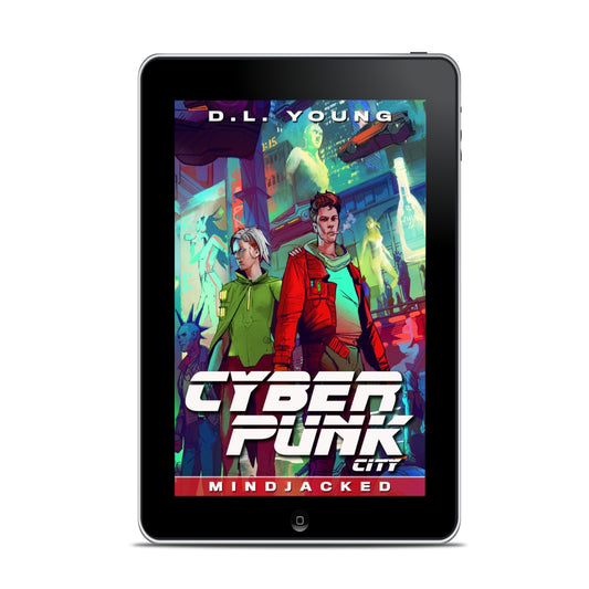 Cyberpunk City Book Four: Mindjacked (ebook)
