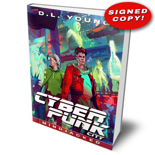 Cyberpunk City Book Four: Mindjacked (signed paperback)